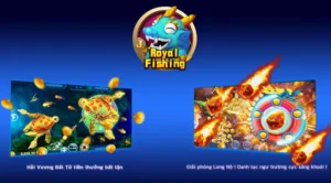 Hướng Dẫn Chơi Bắn Cá Royal Fishing Dola789 Nhận Thưởng Lớn Mỗi Ngày